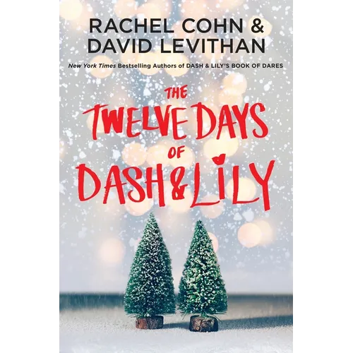 The Twelve Days of Dash & Lily