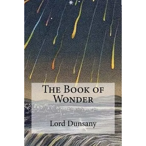 The Book of Wonder - Paperback