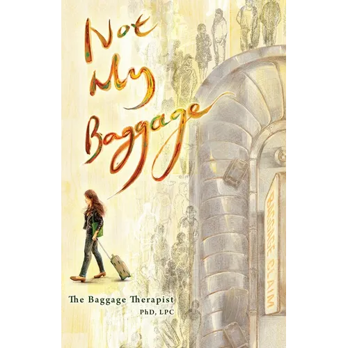 Not My Baggage - Paperback