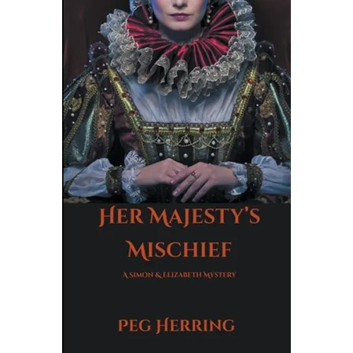 Her Majesty's Mischief - Paperback