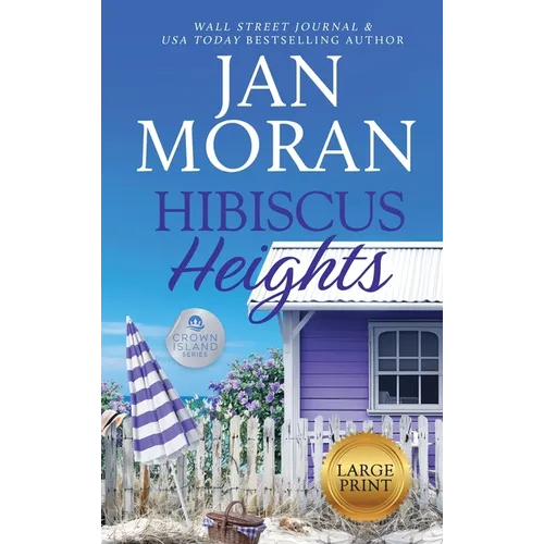 Hibiscus Heights - Hardcover