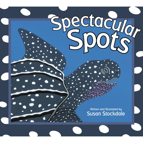 Spectacular Spots - Paperback