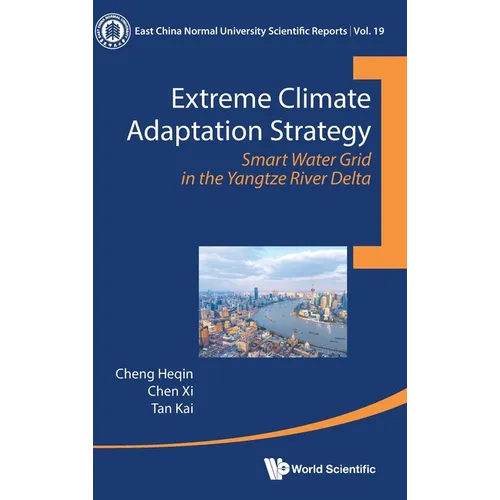 Extreme Climate Adaptation Strategy - Hardcover