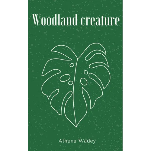 Woodland creature