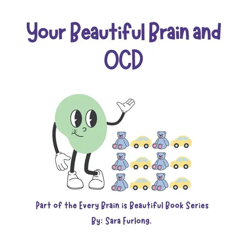 Your Beautiful Brain and OCD - Paperback