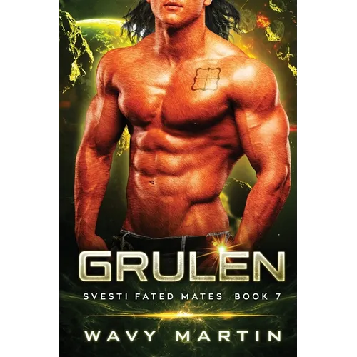 Grulen: Svesti Fated Mates Book 7 - Paperback