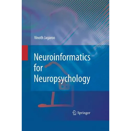 Neuroinformatics for Neuropsychology - Paperback