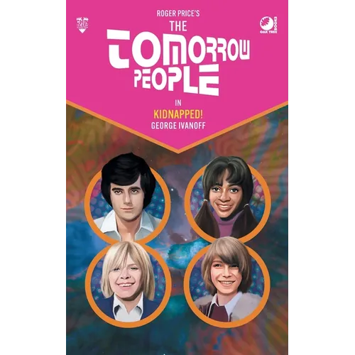 The Tomorrow People - Kidnapped! - Paperback