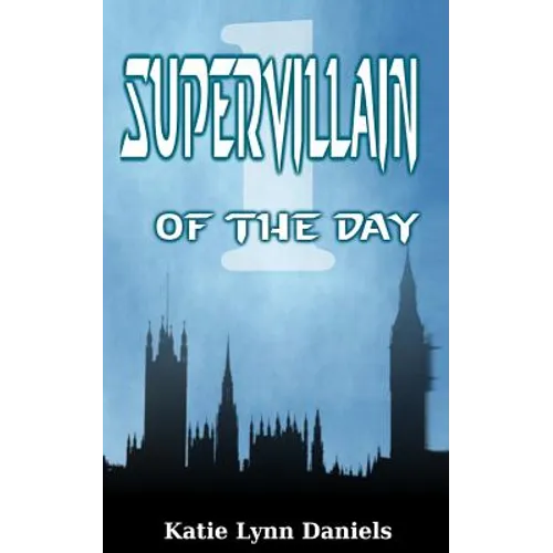 Supervillain of the Day - Paperback