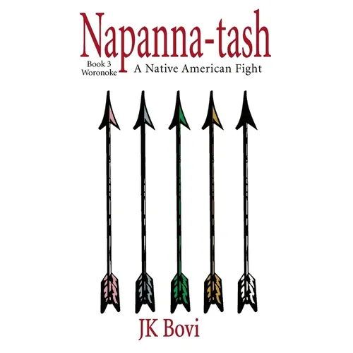 Napanna-tash: A Native American Fight - Paperback