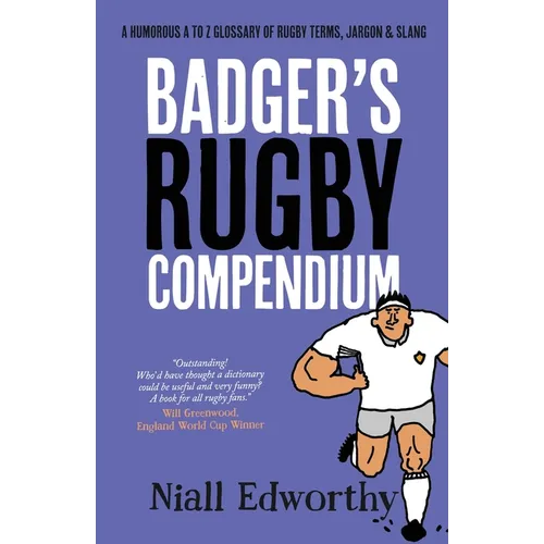Badger's Rugby Compendium - Paperback