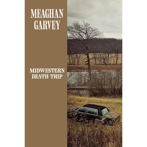 Midwestern Death Trip - Paperback