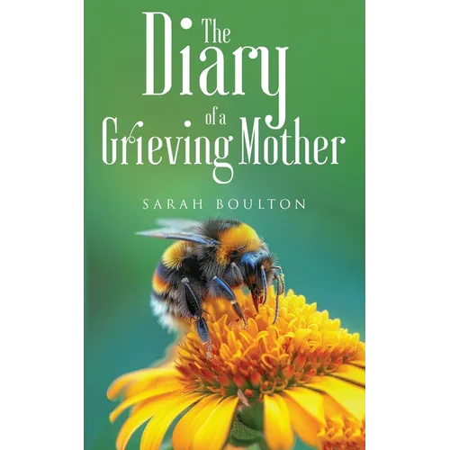 The Diary of a Grieving Mother - Paperback