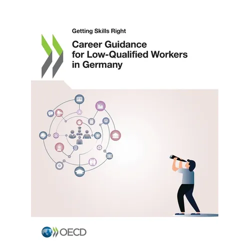 Career Guidance for Low-Qualified Workers in Germany - Paperback