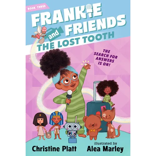 Frankie and Friends: The Lost Tooth - Hardcover