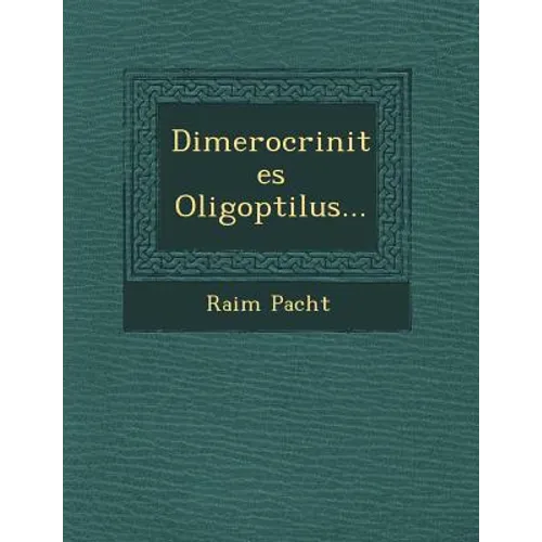 Dimerocrinites Oligoptilus... - Paperback