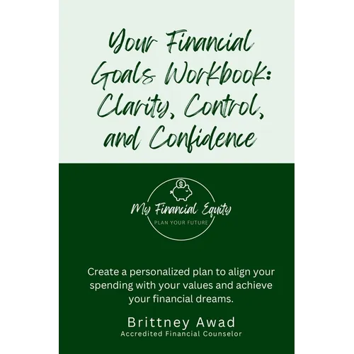 Your Financial Goals Workbook - Paperback