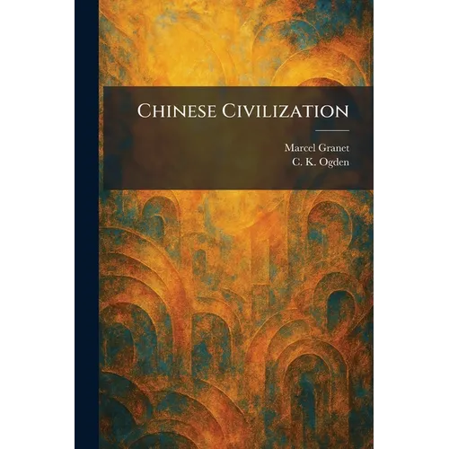 Chinese Civilization - Paperback