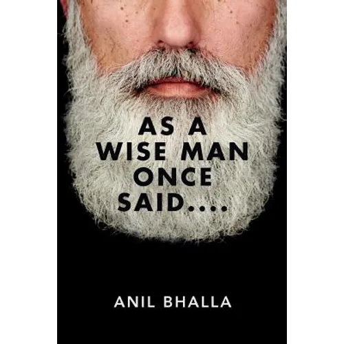 As A Wise Man Once Said....