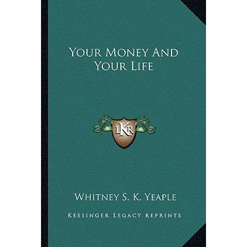 Your Money And Your Life - Paperback