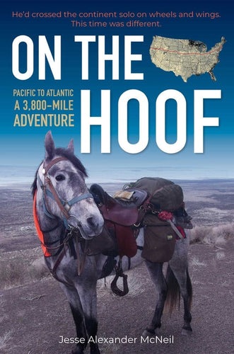 On the Hoof: Pacific to Atlantic, a 3,800-Mile Adventure - Paperback