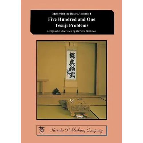 Five Hundred and One Tesuji Problems - Paperback