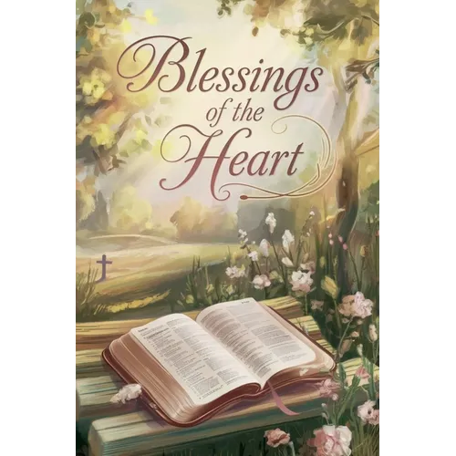 Blessings of the Heart - Paperback