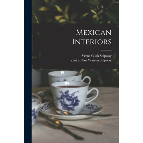 Mexican Interiors - Paperback