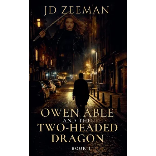 Owen Able and the Two-Headed Dragon - Paperback