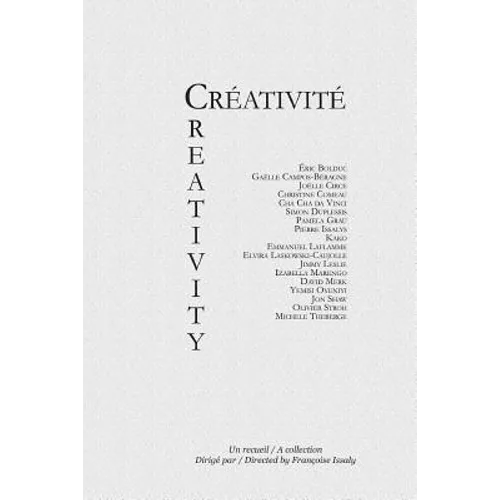 Creativity: Creativite - Paperback