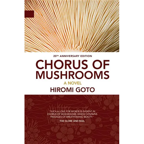 Chorus of Mushrooms: 20th Anniversary Edition - Paperback