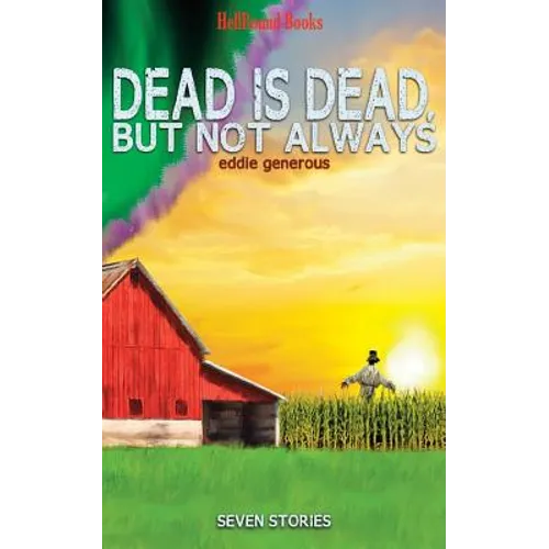 Dead is Dead But Not Always - Paperback