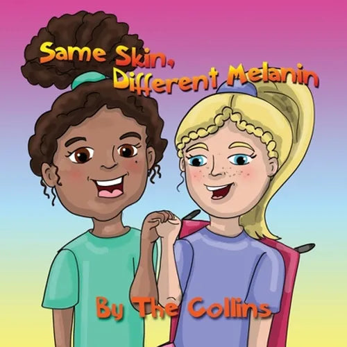 Same Skin, Different Melanin - Paperback
