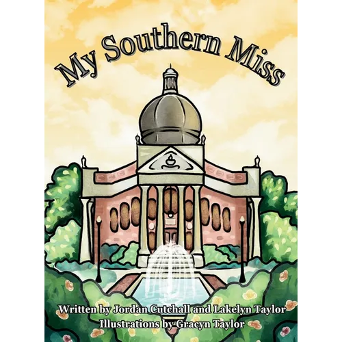 My Southern Miss - Hardcover