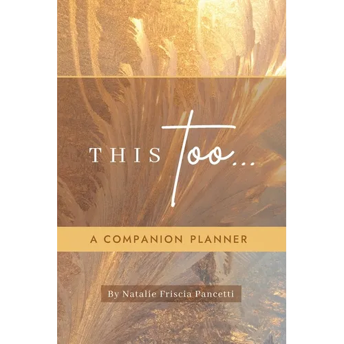 This Too... Companion Planner - Paperback