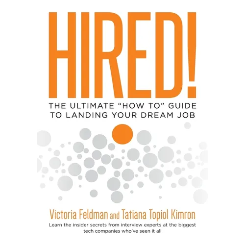Hired!: The Ultimate 