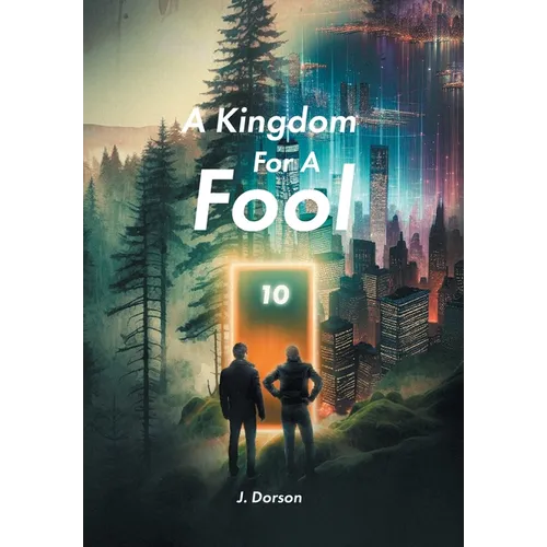 A Kingdom For A Fool - Hardcover