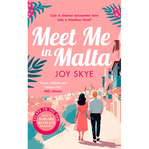 Meet Me in Malta: A Feel-Good Story of Love, Family and Second Chances. - Paperback