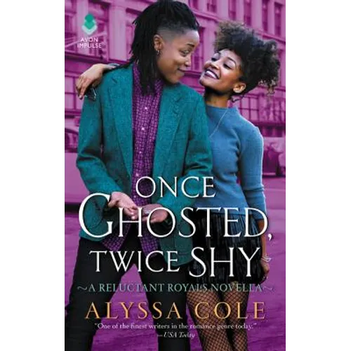 Once Ghosted, Twice Shy: A Reluctant Royals Novella - Mass Market Paperbound