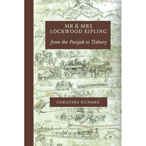 Mr and Mrs Lockwood Kipling: from the Punjab to Tisbury - Paperback