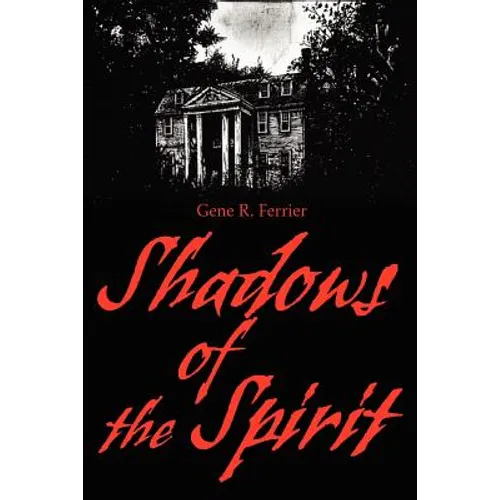 Shadows of the Spirit - Paperback