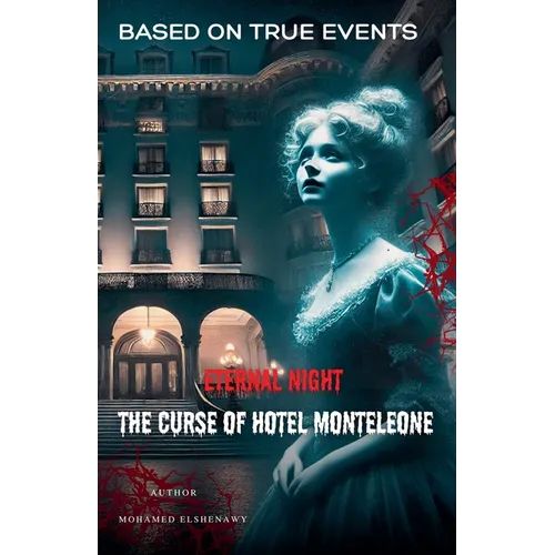 Eternal Night: The Curse of Hotel Monteleone - Paperback