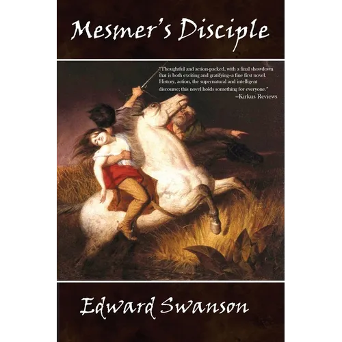 Mesmer's Disciple: The Alvord Rawn Series, Book One - Paperback