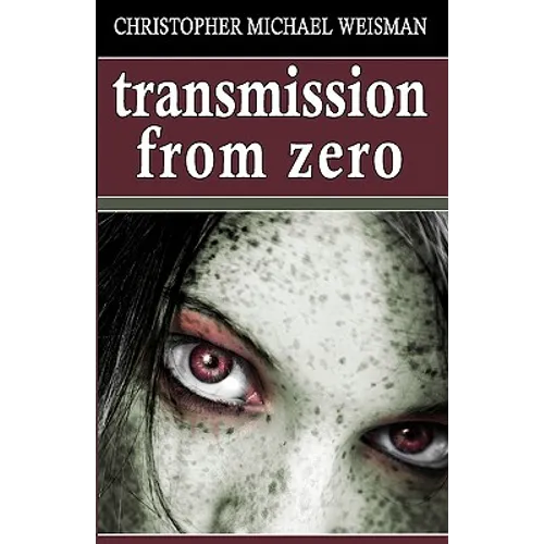 Transmission From Zero - Paperback