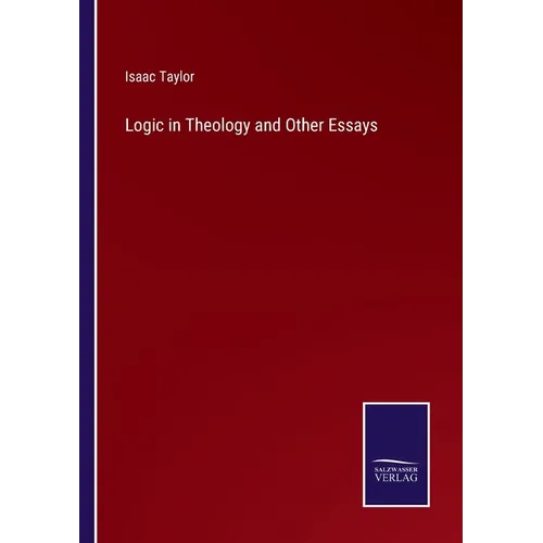 Logic in Theology and Other Essays - Paperback