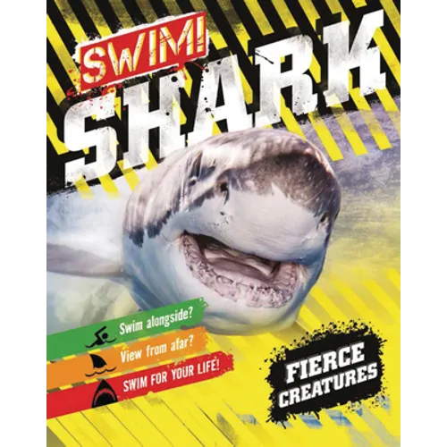 Swim! Shark! - Library Binding