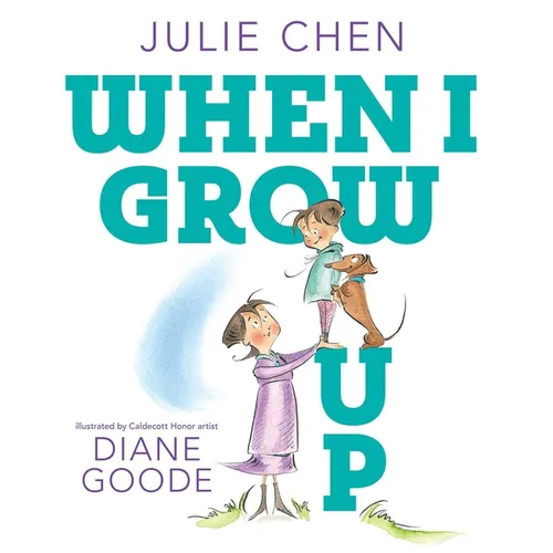 When I Grow Up - Hardcover