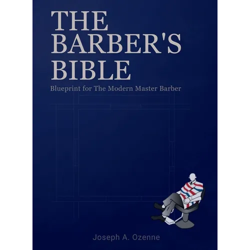 The Barber's Bible - Hardcover