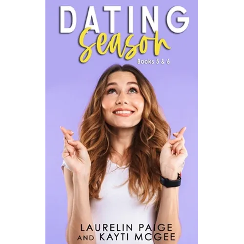 Dating Season: Bundle 3: Bundle Three - Paperback