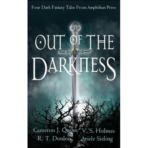 Out of the Darkness: A Dark Fantasy Anthology - Paperback